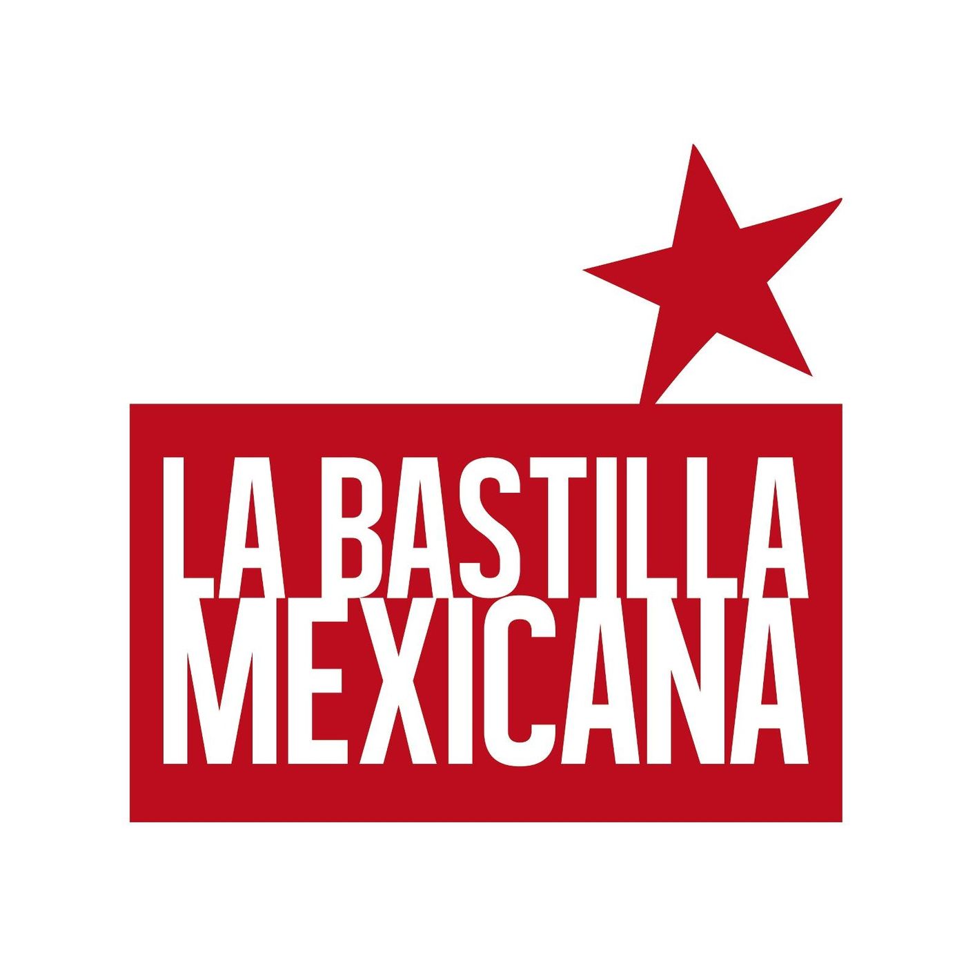 La Bastilla Mexicana