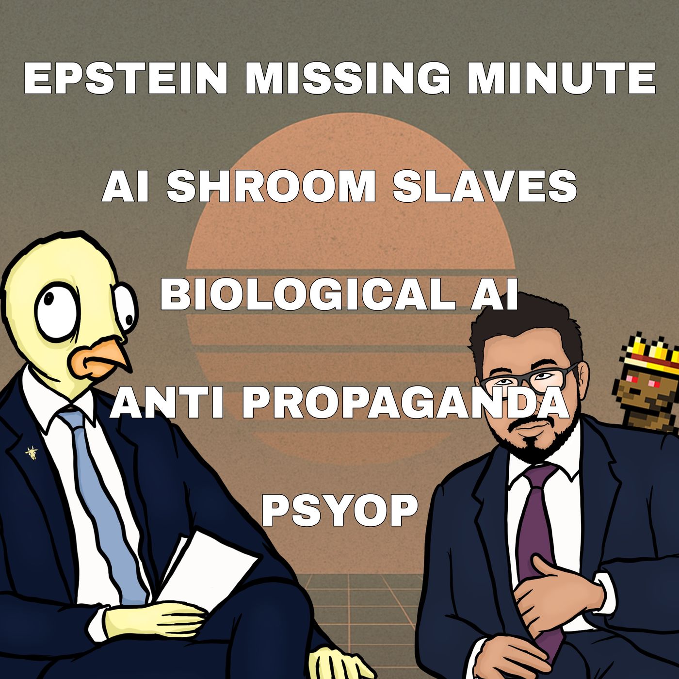Epstein's Missing Minute, AI Mushroom Slaves, Bio-AI, Anti-Propaganda PSYOP | CCNT 857