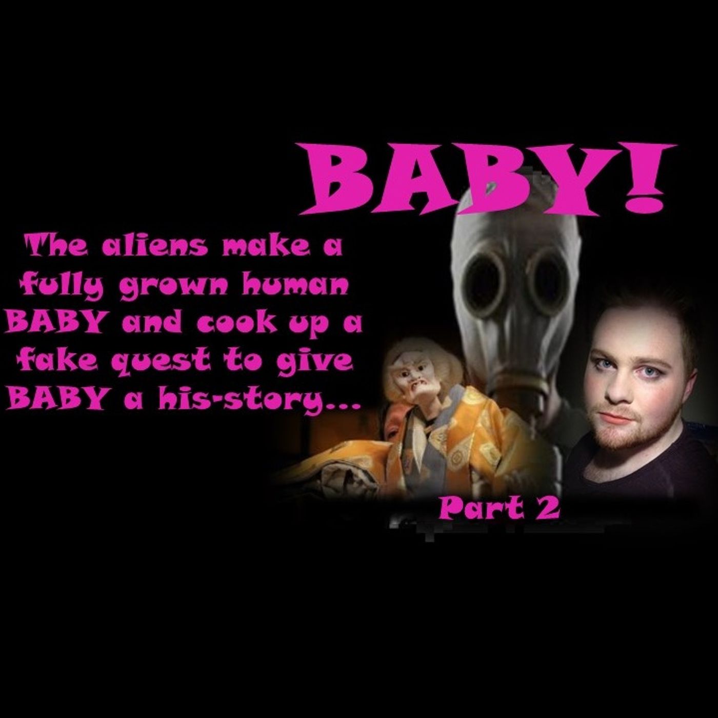 BABY! Part 2