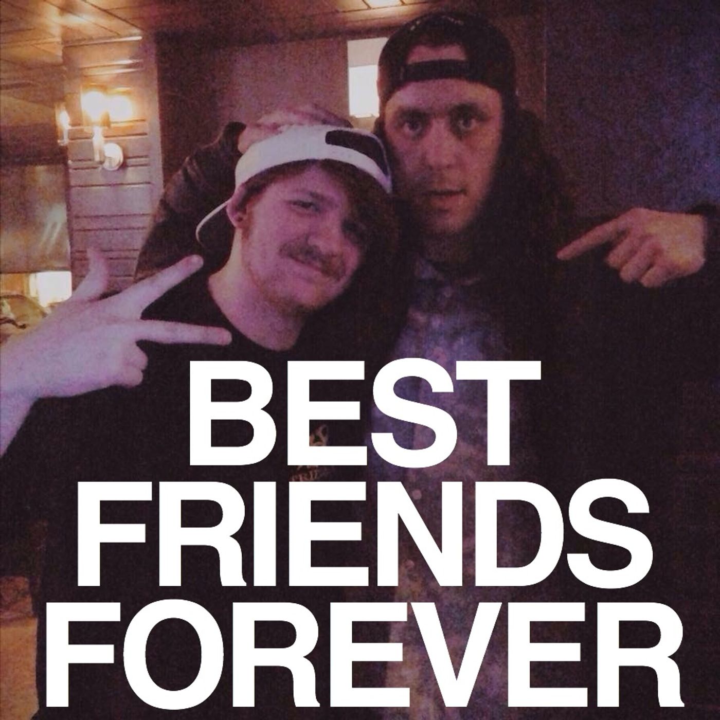 The Best Friends Forever Podcast Show!