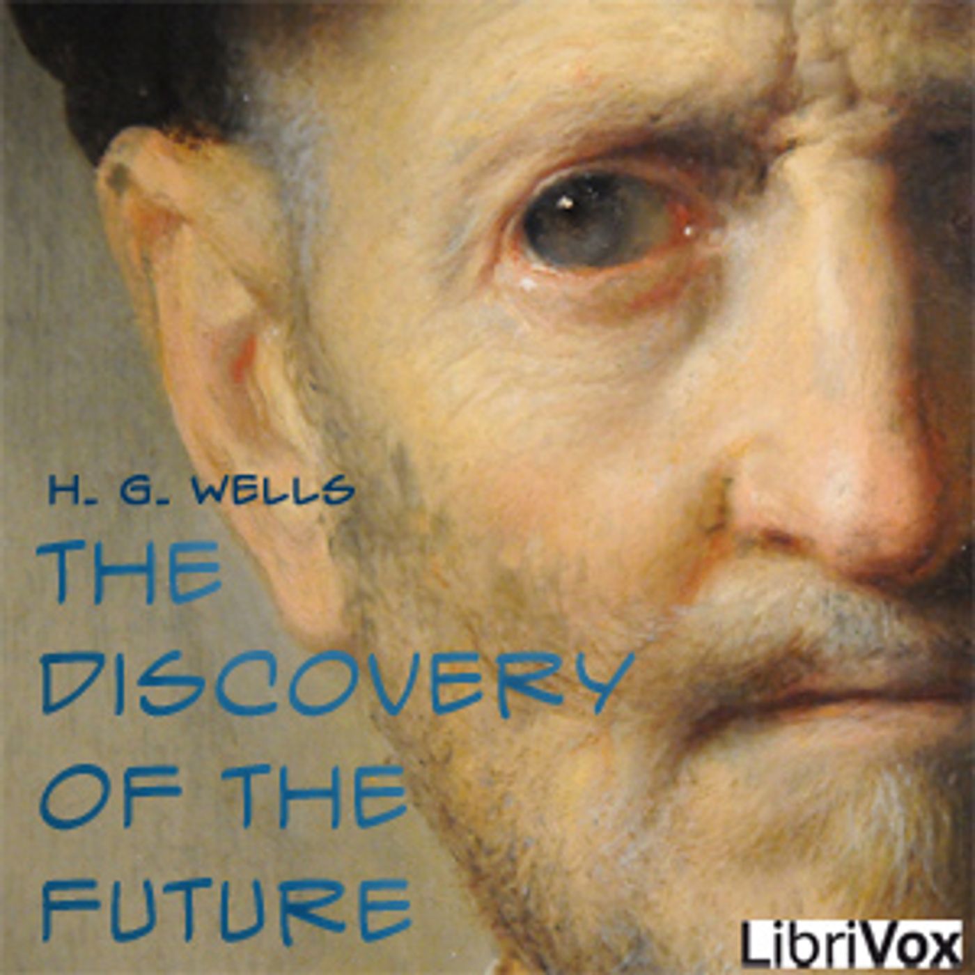 H. G. Wells, The Discovery Of The Future podcast artwork