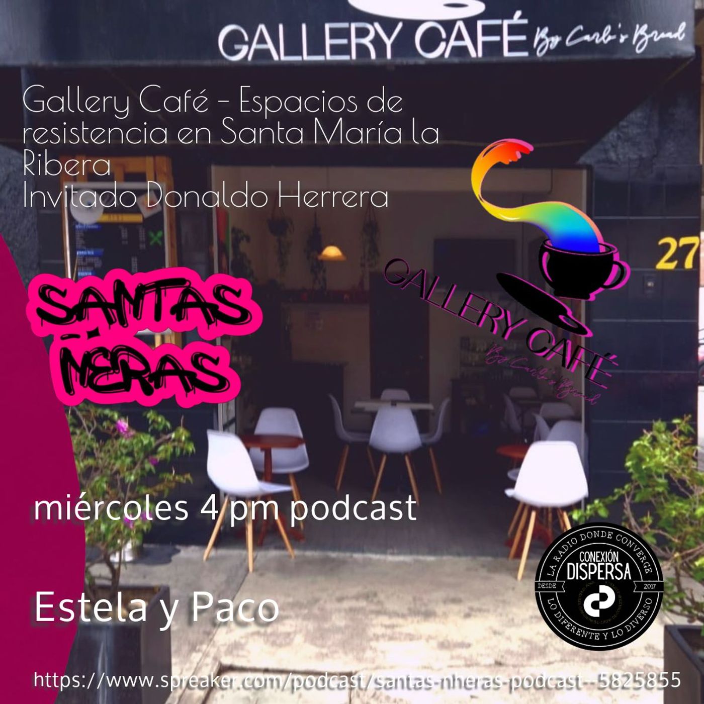 Santas Nheras Gallery Cafe podcast episode artwork
