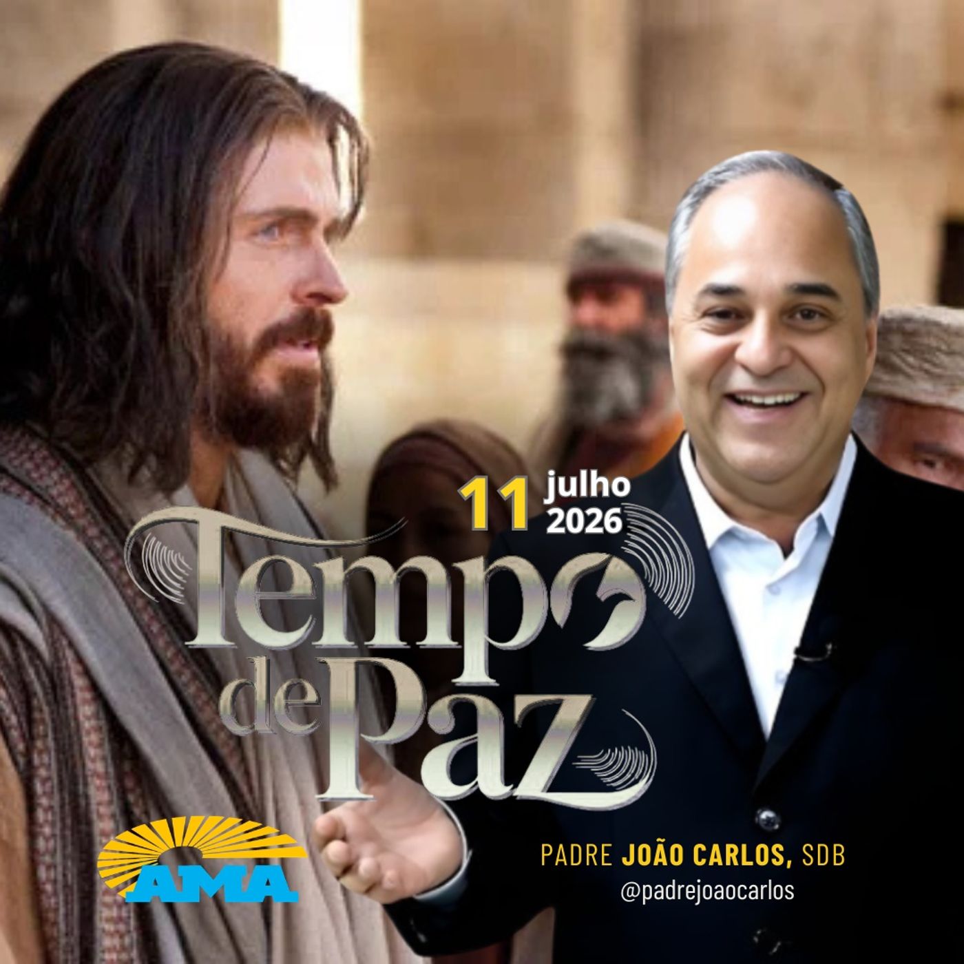11/07/26 - Programa Padre João Carlos | Tempo de Paz