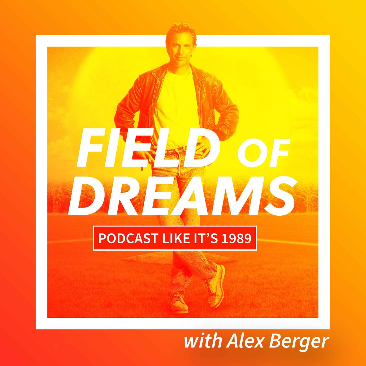 1989: Field of Dreams with Alex Berger
