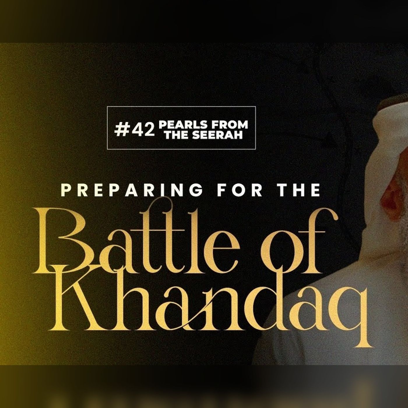 42 - Preparing for the battle of Khandaq (Trench)