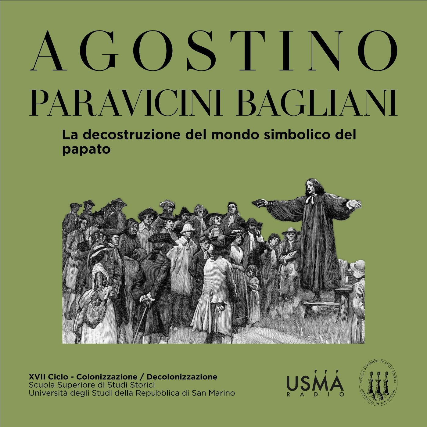 99. La decostruzione del mondo simbolico del papato - Agostino Paravicini Bagliani