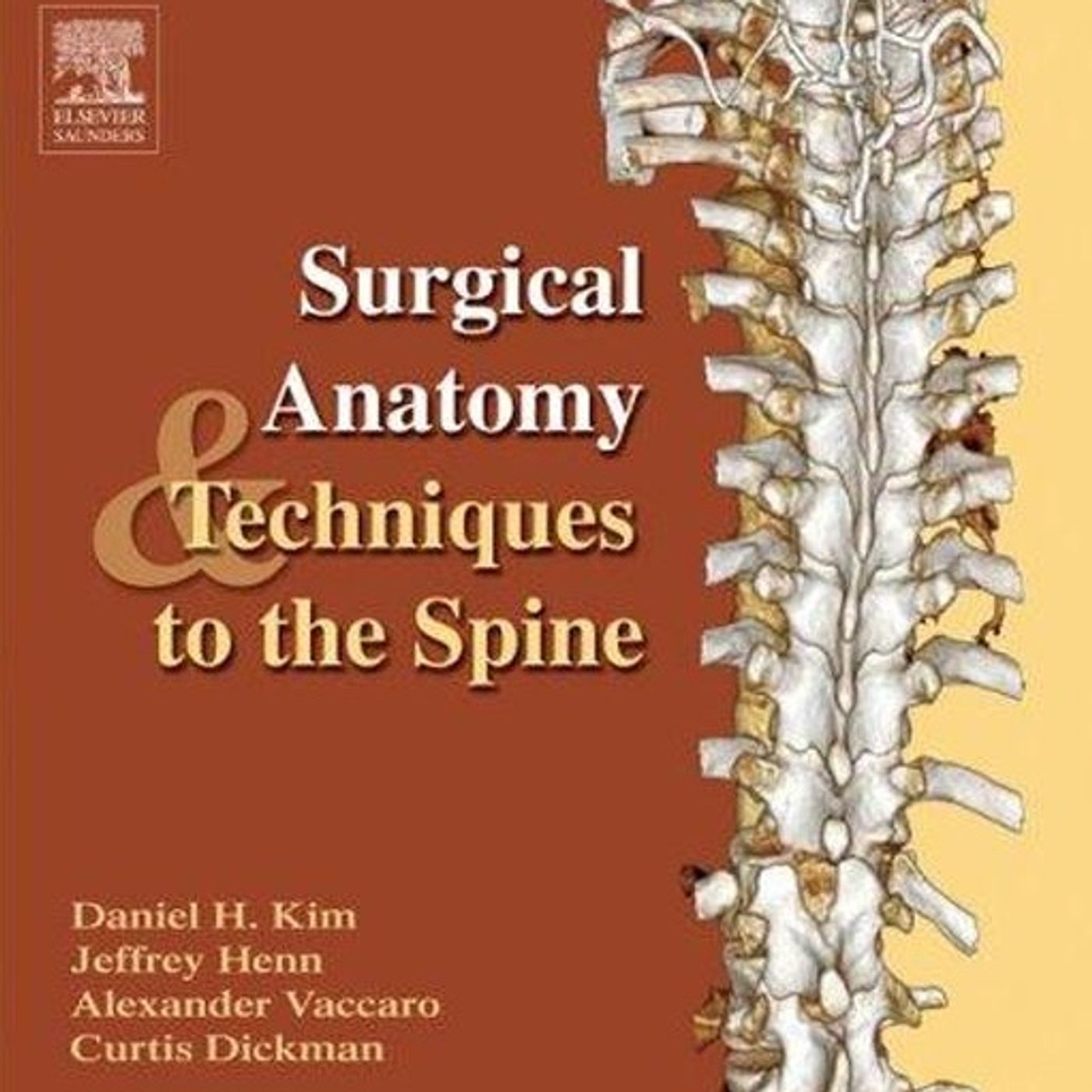 Surgical Anatomy & Techniques To The Spine