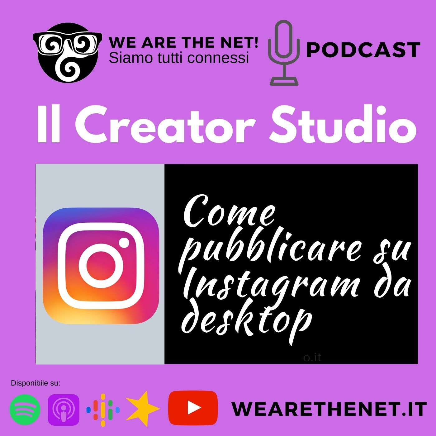 Il Creator Studio - Come pubblicare su Instagram da desktop episode artwork