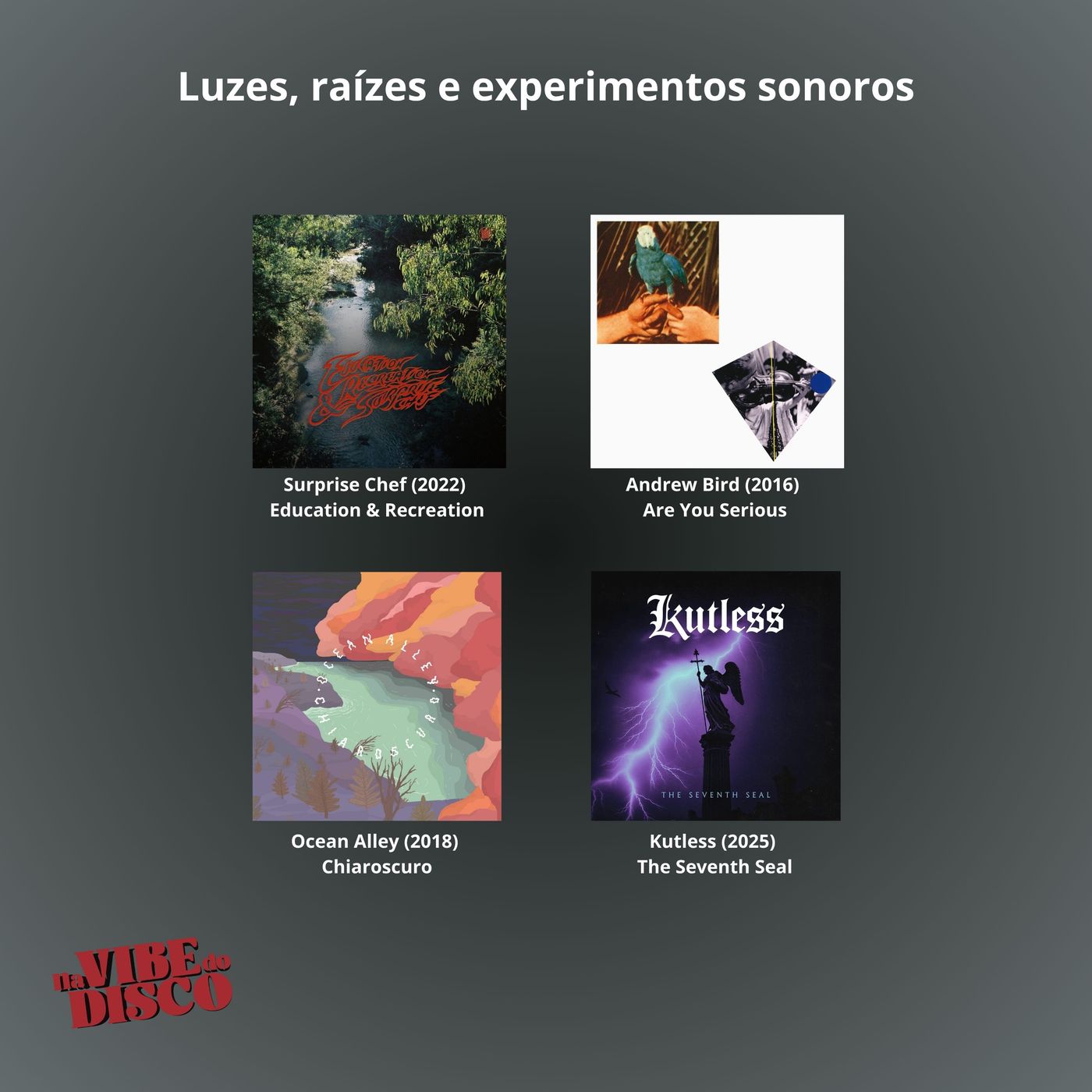 Luzes, raízes e experimentos sonoros | Na Vibe do Disco #37
