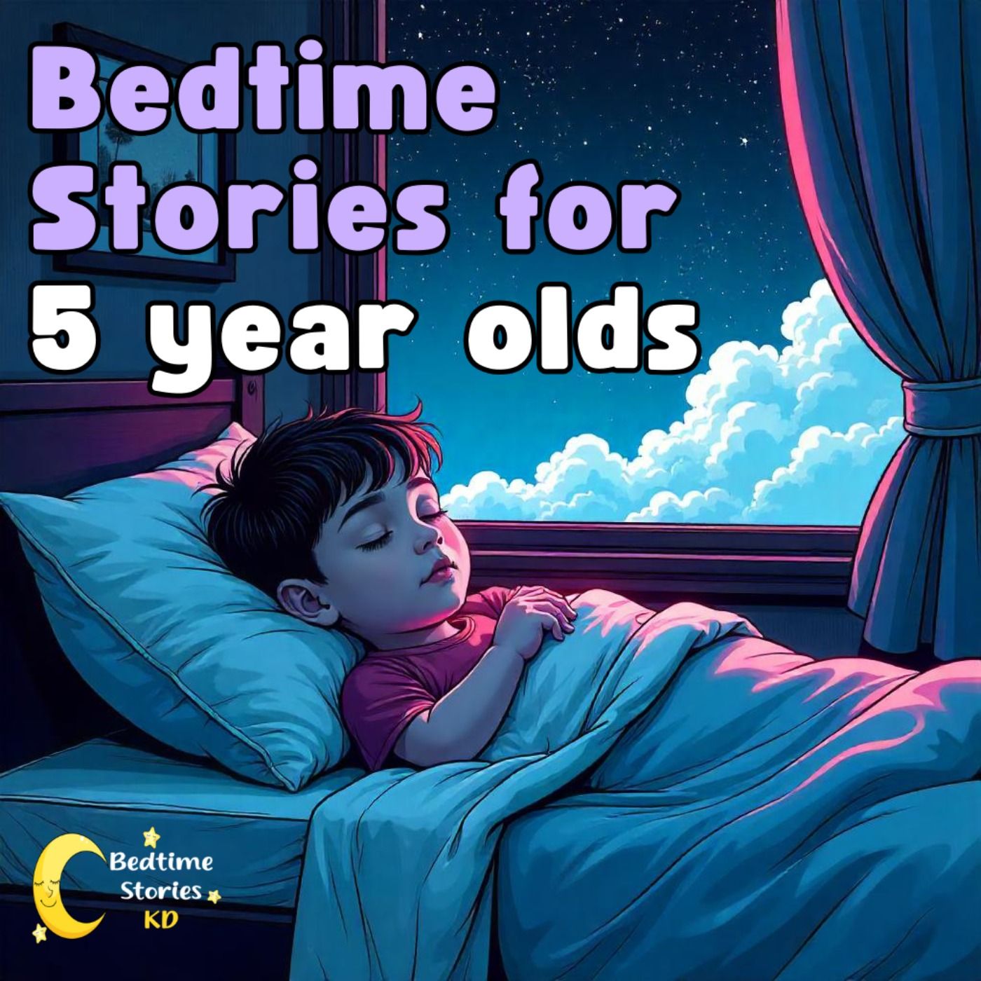 Bedtime Stories for 5 Year Olds