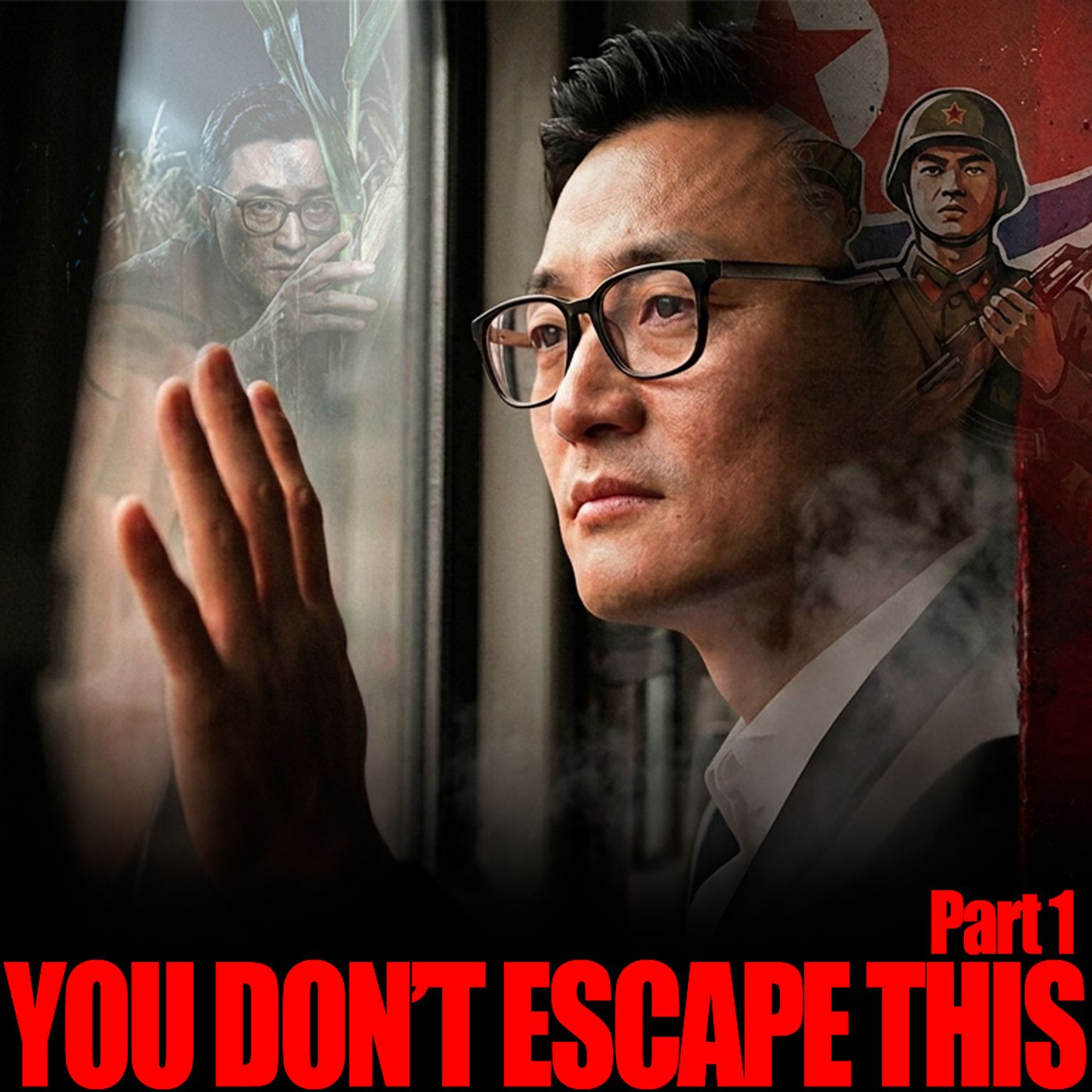 Escaping North Korea: The Worst Lie I Ever Told (Part One) | Ep. 61