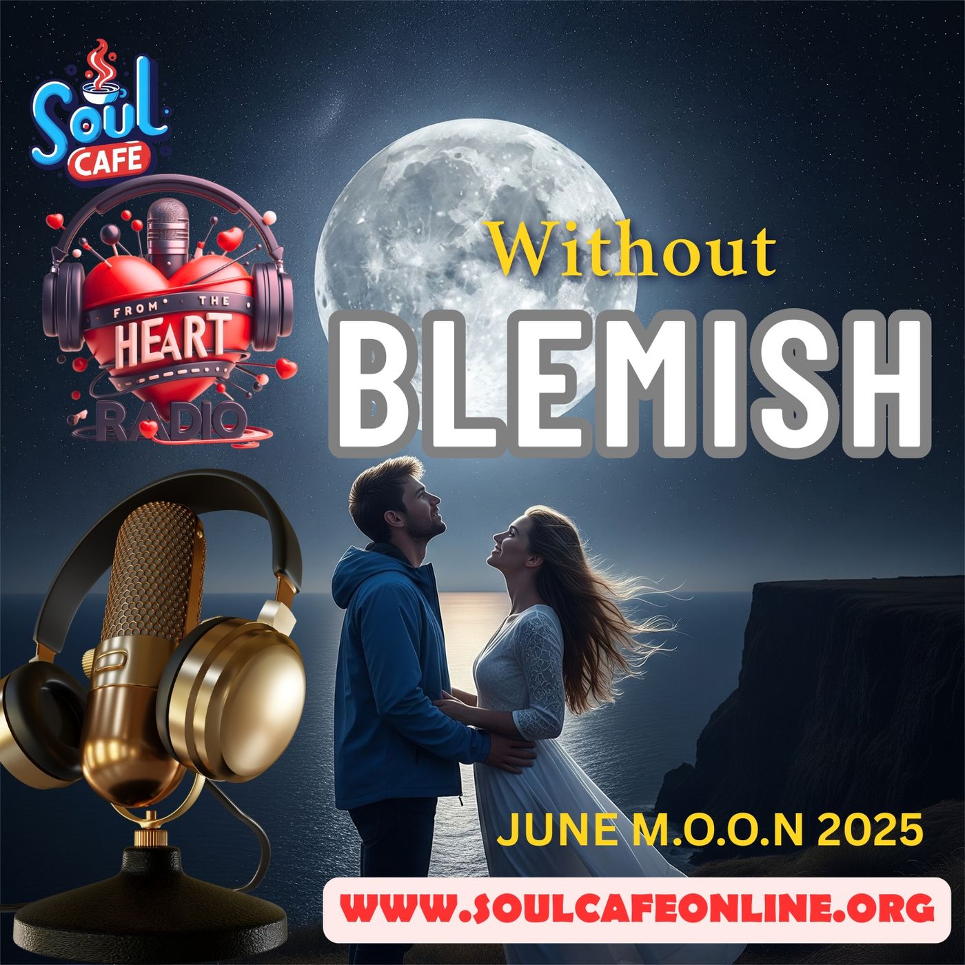 WITHOUT BLEMISH:  By Beholding Part 2