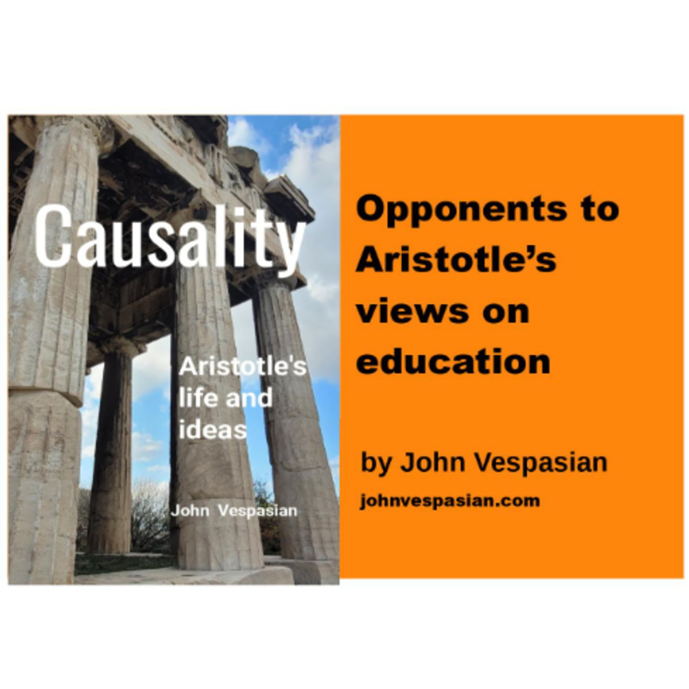 Opponents to Aristotle’s views on education episode artwork