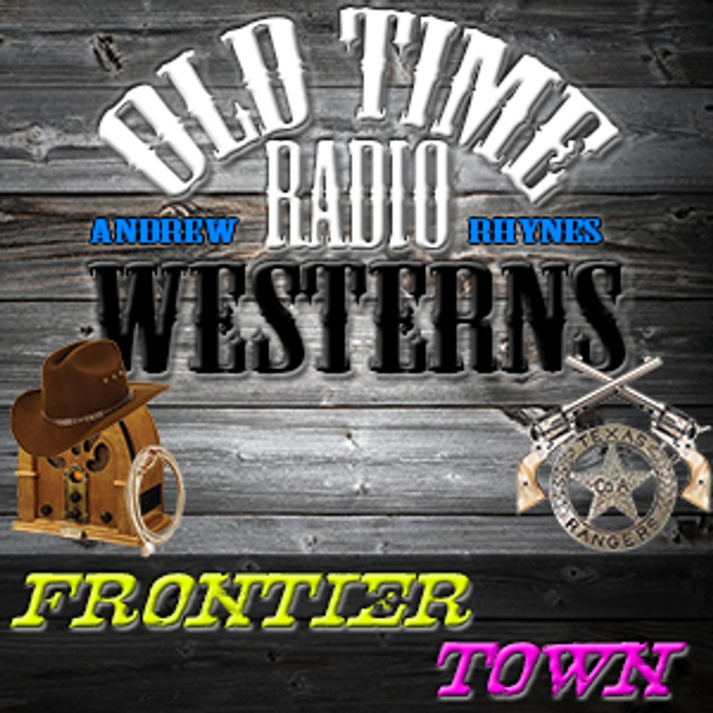 Frontier Town - OTRWesterns.com