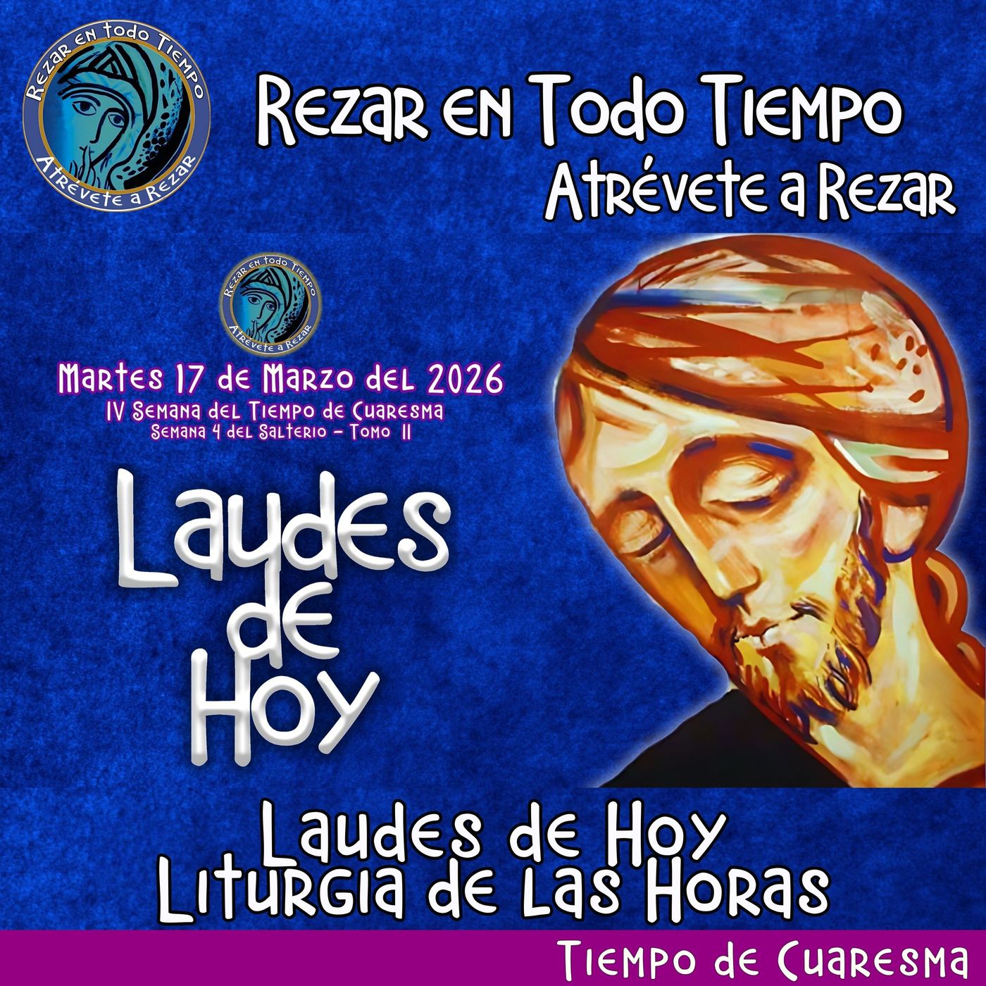Laudes del dia de hoy, Martes 17 de Marzo 2026 ✟ Liturgia de las Horas ✟ CAMINO NEOCATECUMENAL.