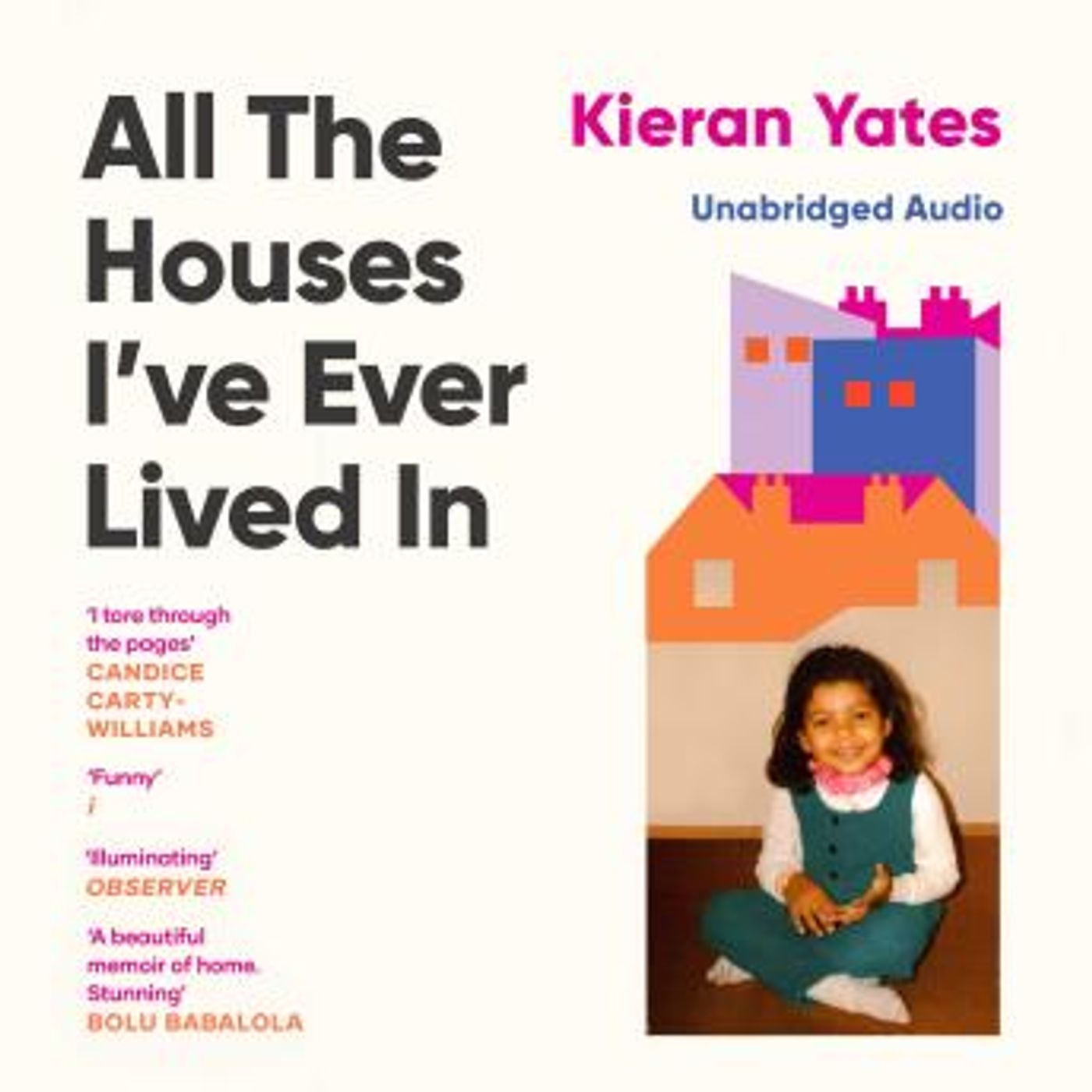 All The Houses I've Ever Lived In: Finding Home in a System that Fails Us by Kieran Yates episode artwork