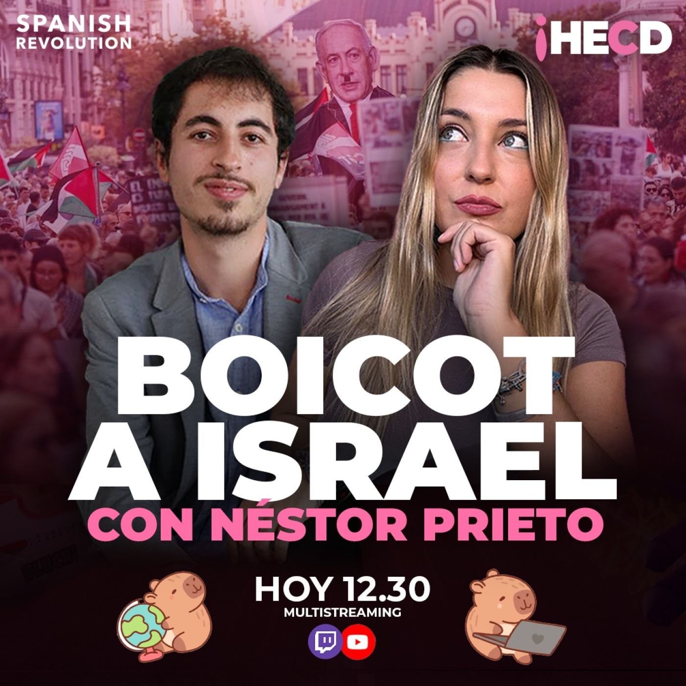 HECD! El boicot a Israel y la falsa Kale Borroka + En directo desde la flotilla con Néstor Prieto