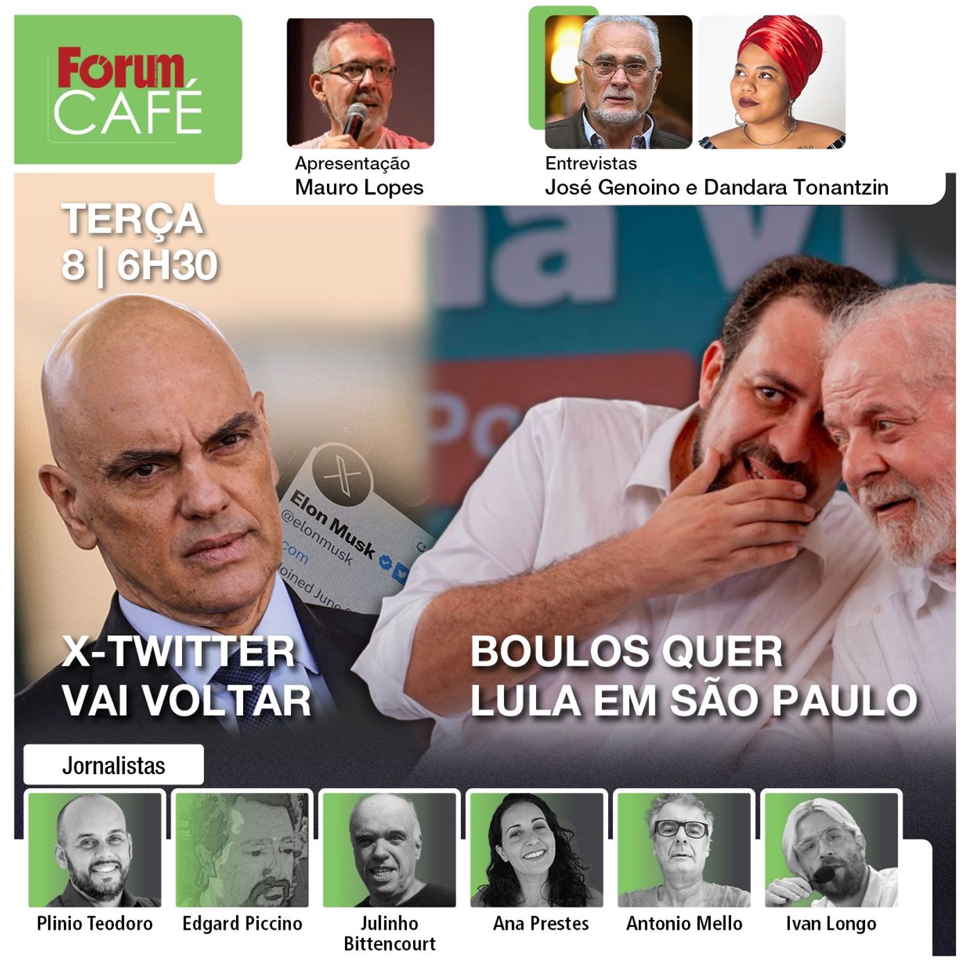 X-Twitter vai voltar | Boulos quer Lula em São Paulo | Nunes foge de debate | Fórum Café | 7.10