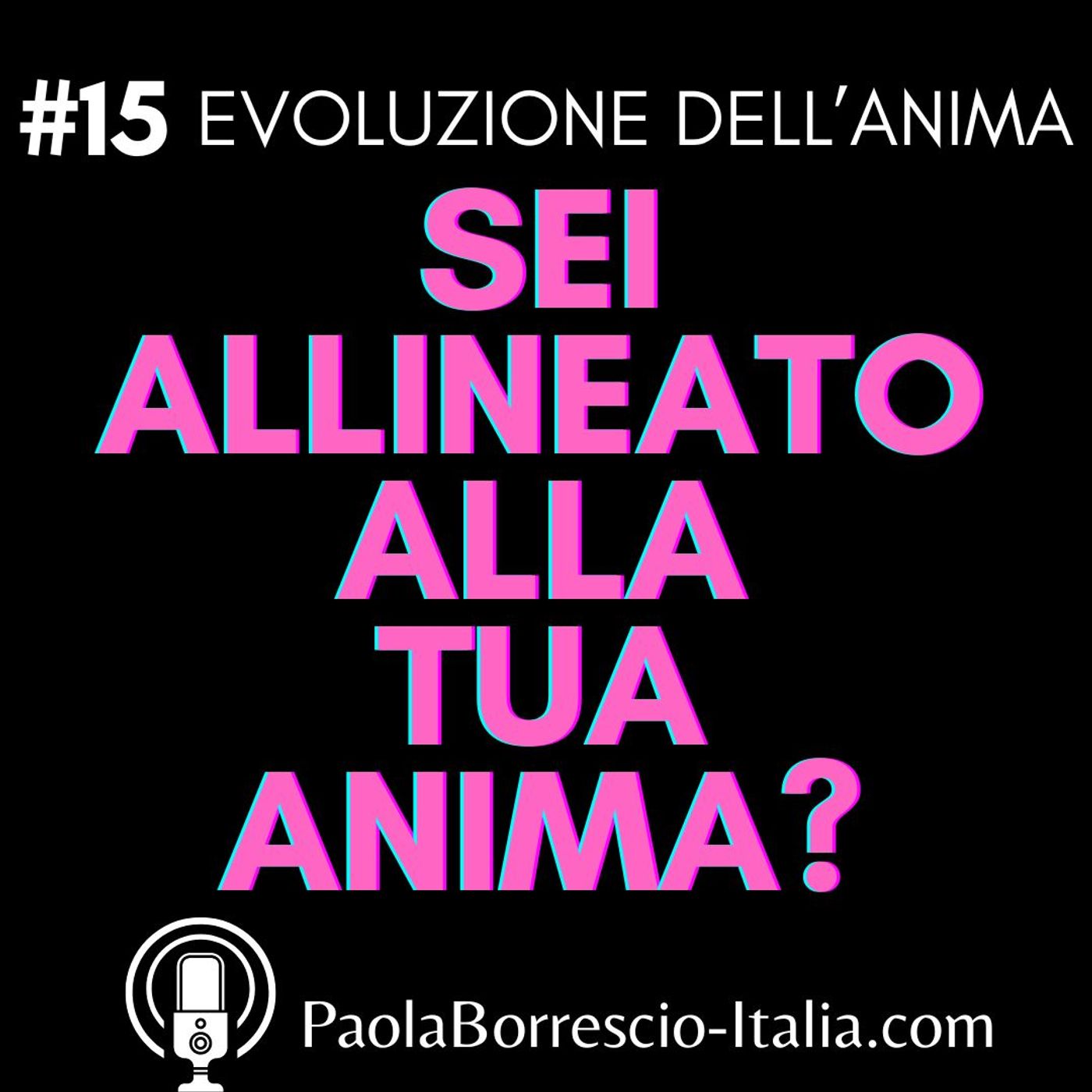 EVOLUZIONE DELL\'ANIMA di Paola Borrescio