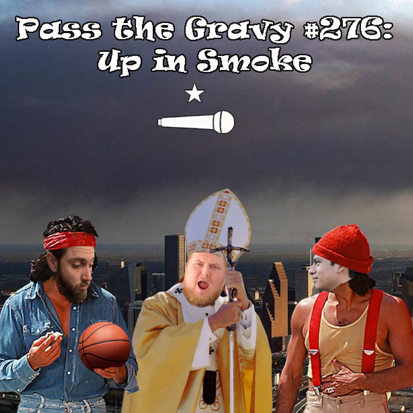Pass The Gravy #276: Up in Smoke episode artwork