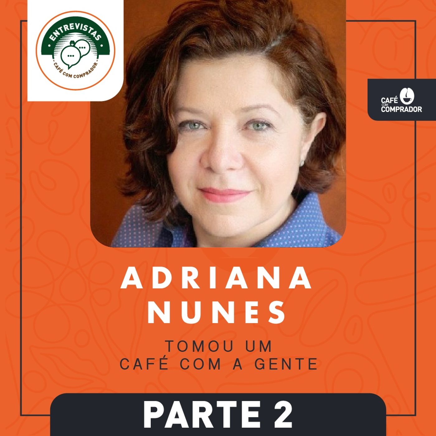 Adriana Nunes - parte 2 episode artwork
