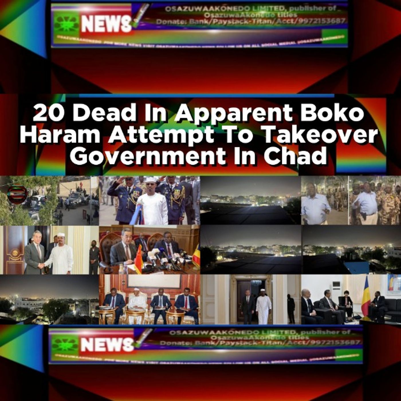 20 Dead In Apparent Boko Haram Attempt To Takeover Government In Chad episode artwork