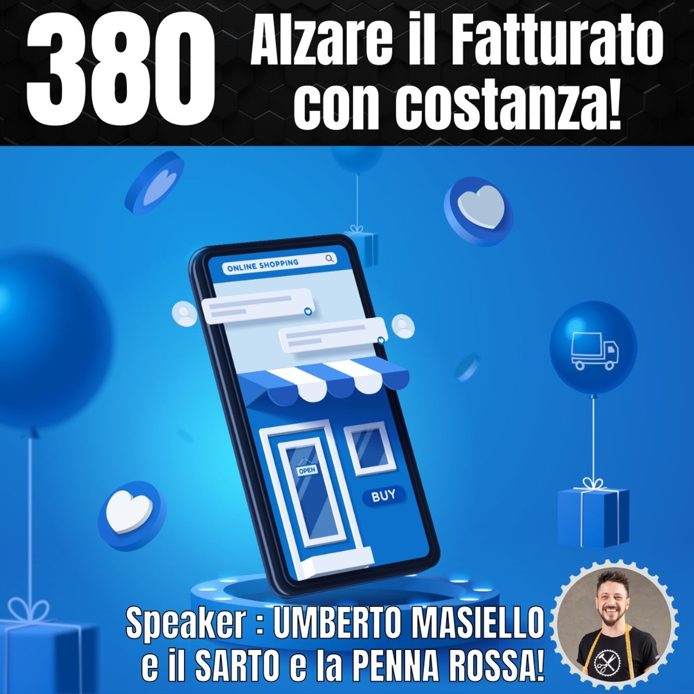 380 - Come si alza il fatturato di un'Azienda in maniera costante episode artwork