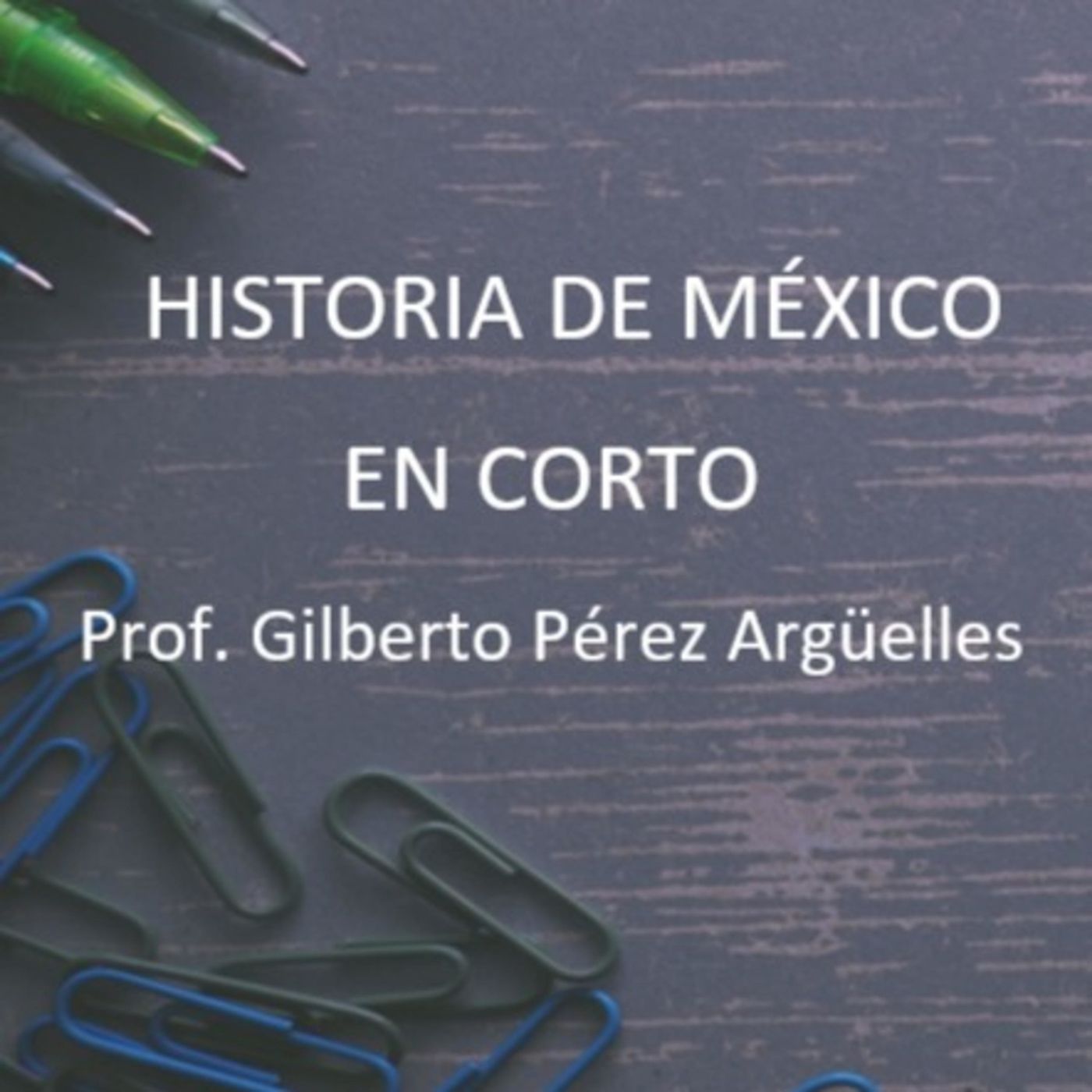 Historia de México en corto.
