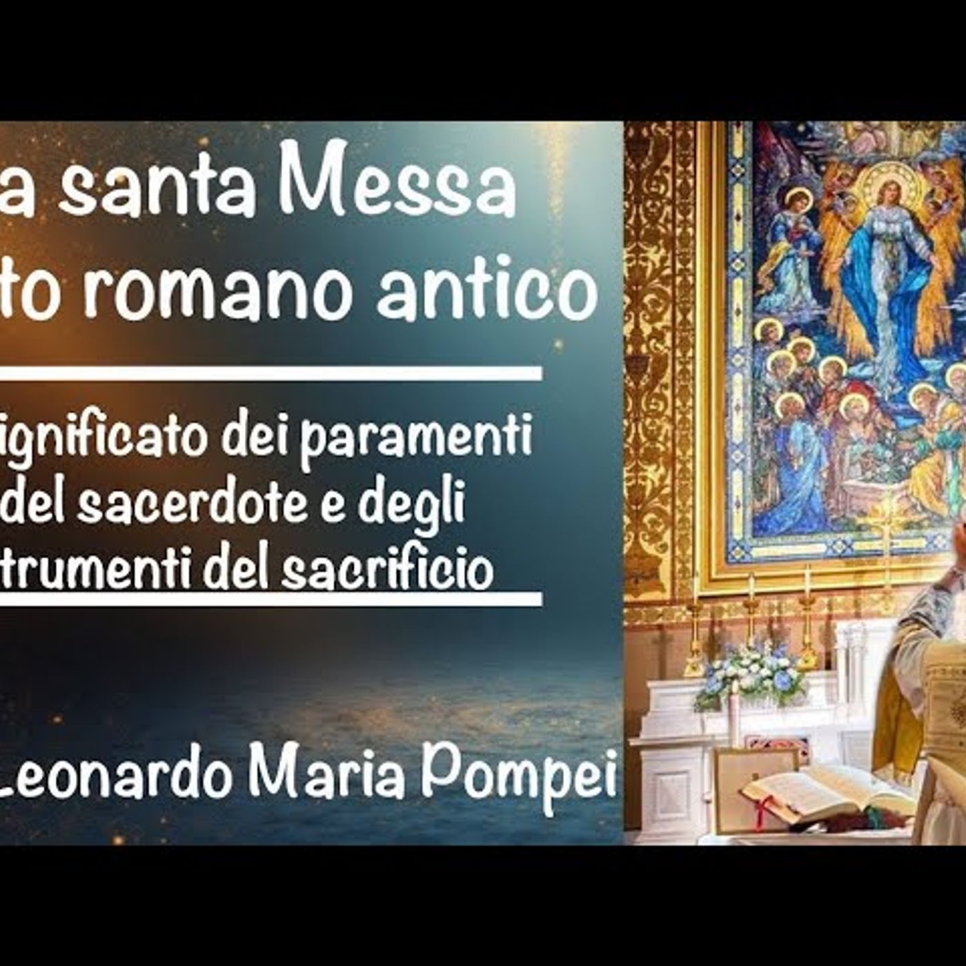 Il significato dei paramenti del sacerdote e degli strumenti del sacrificio