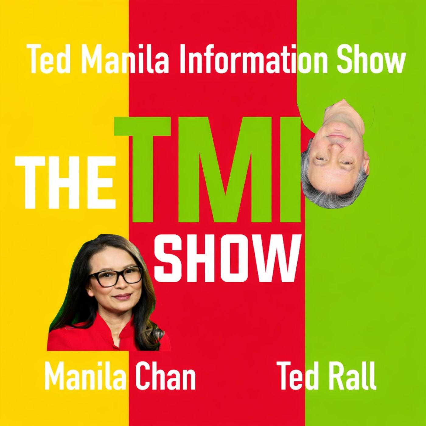 The TMI Show with Ted Rall and Manila Chan