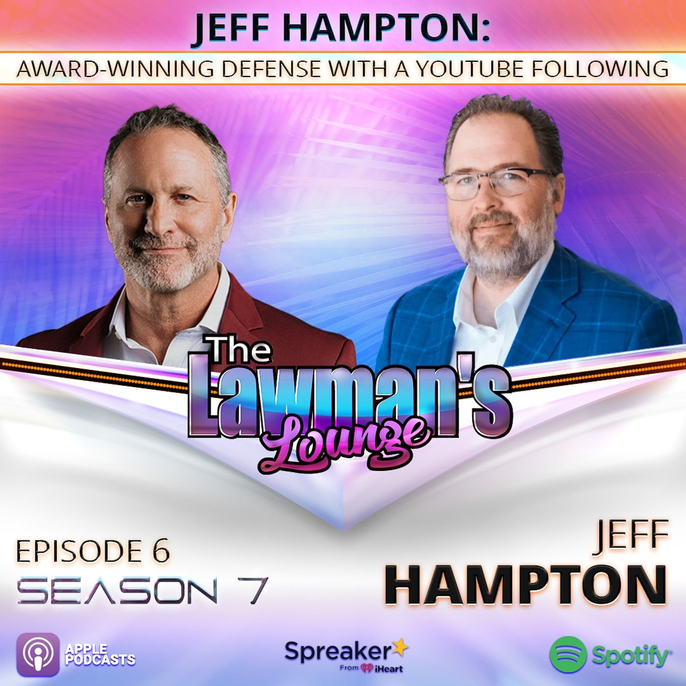 Jeff Hampton: Award-Winning Defense with a YouTube Following