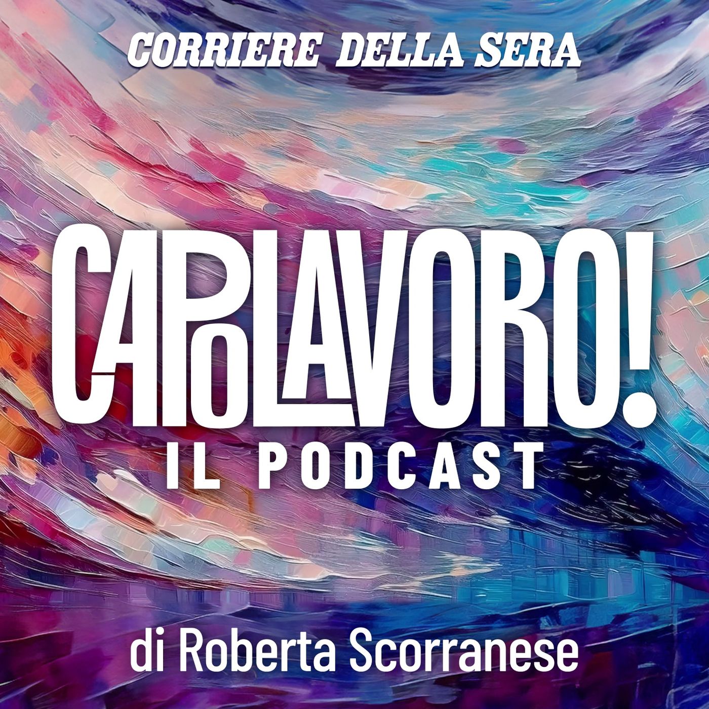 Capolavoro! Il podcast