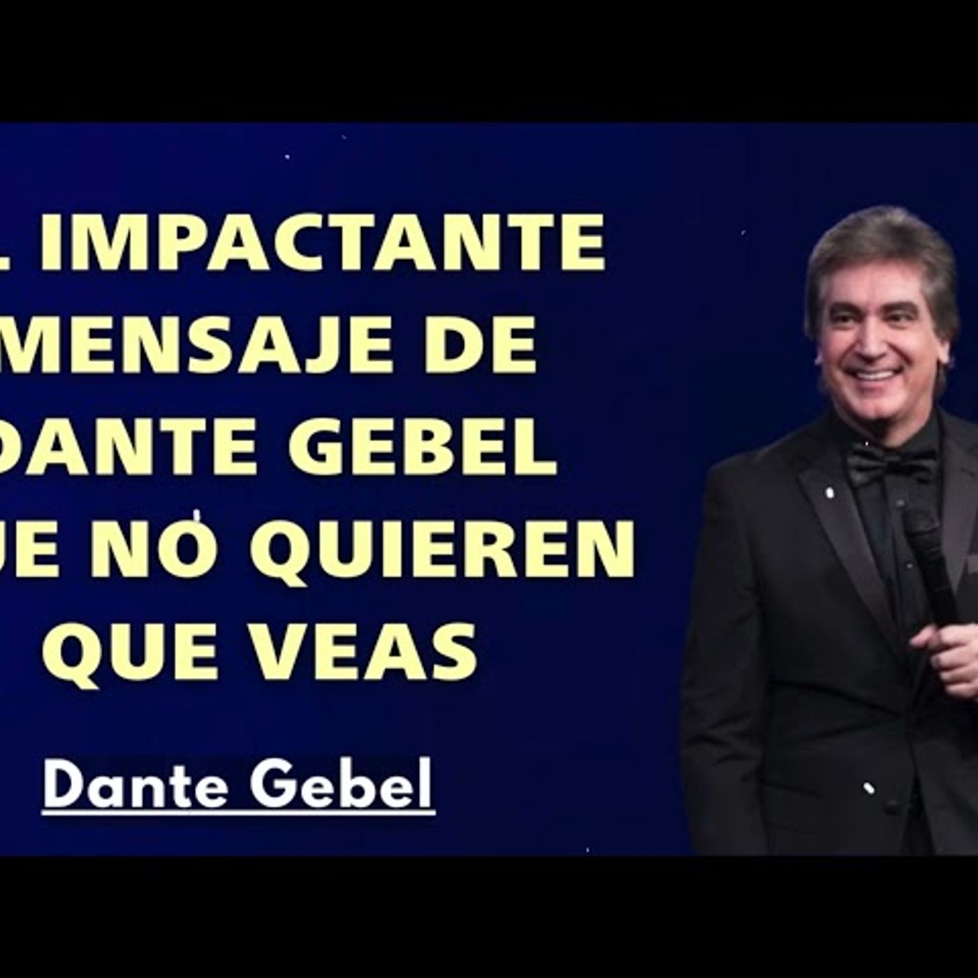 El Impactante Mensaje de Dante Gebel que No Quieren que Veas - Predicas de Dante Gebel