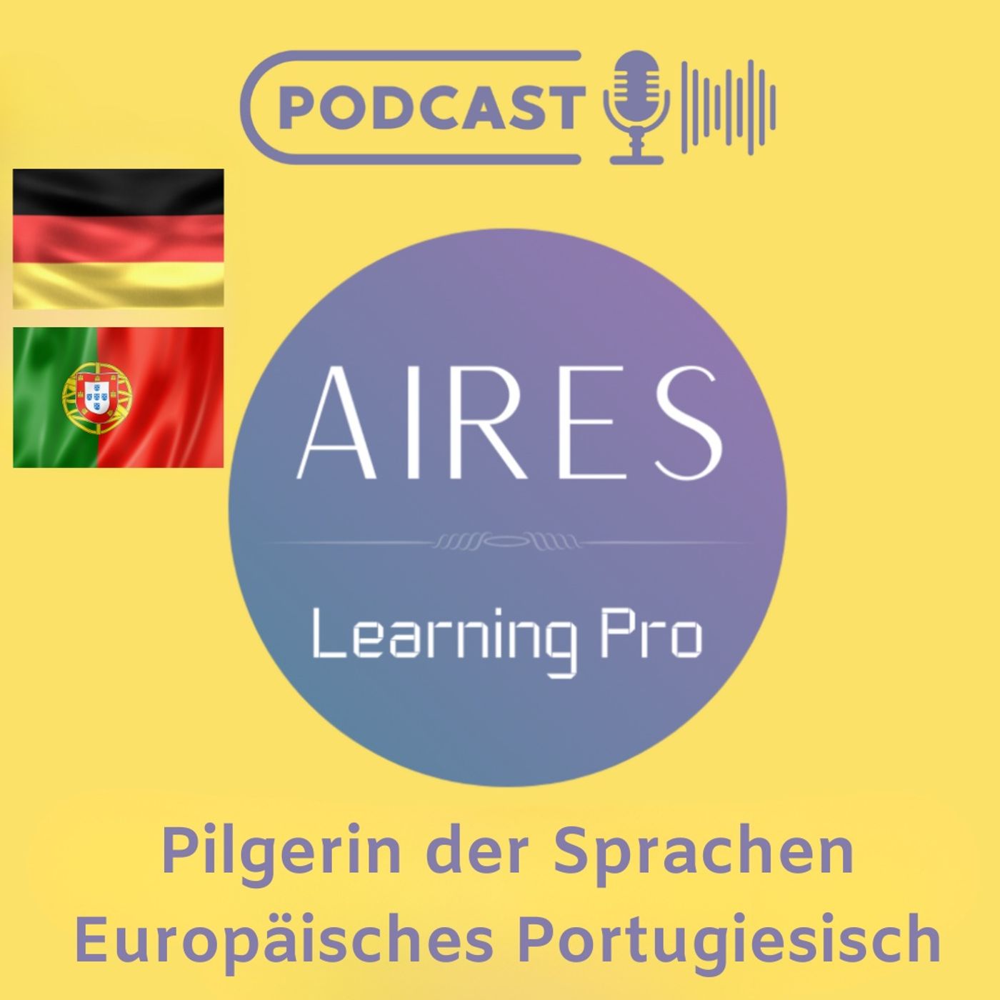 Pilgerin der Sprachen - Europäisches Portugiesisch