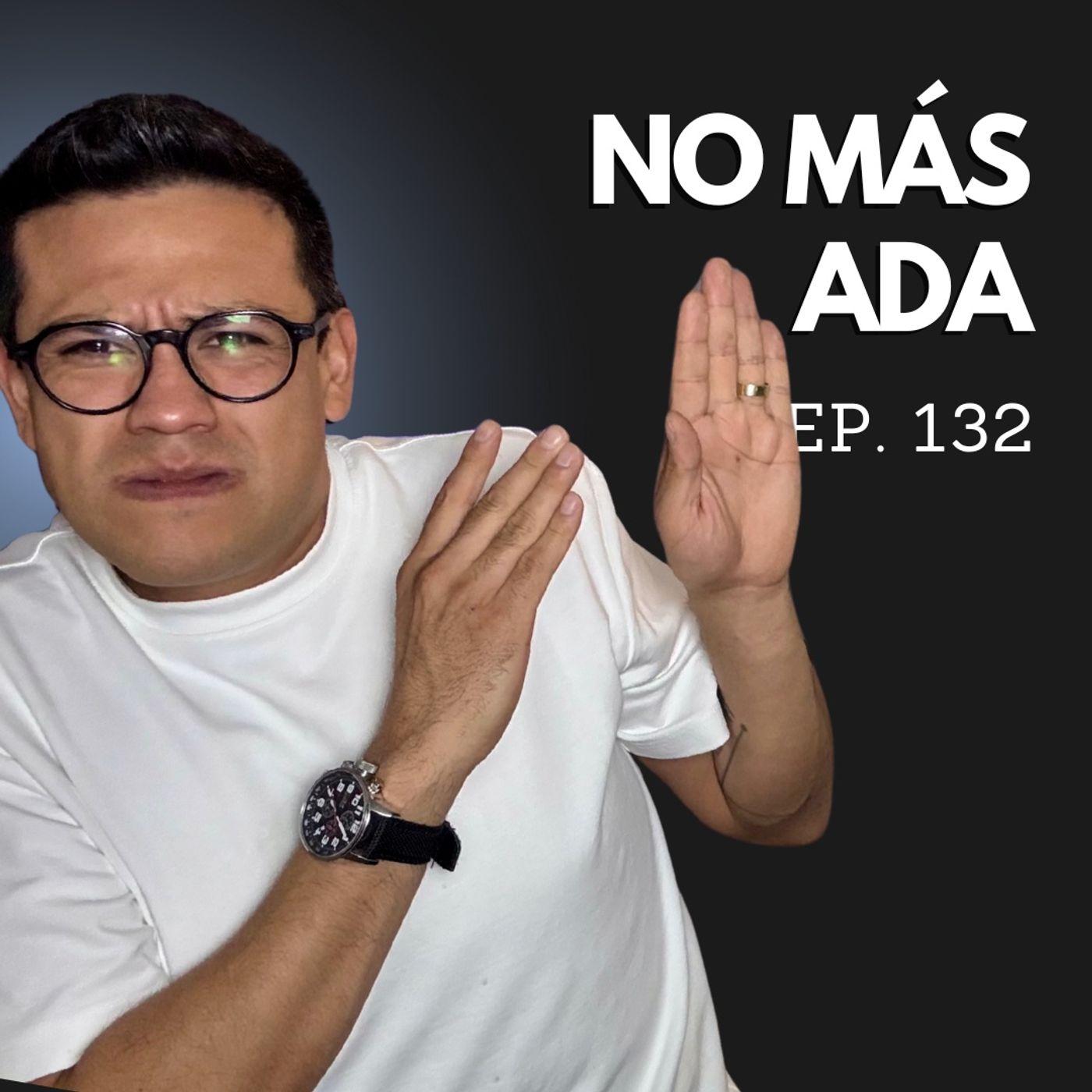 Ep. 132 - ¿Es el fin de ADA? Por Esto NO he hablado de CARDANO episode artwork