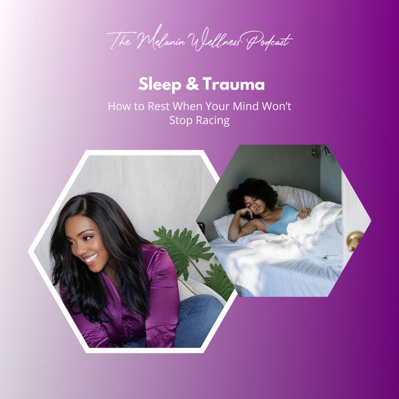 Sleep & Trauma – How to Rest When Your Mind Won’t Stop Racing episode artwork