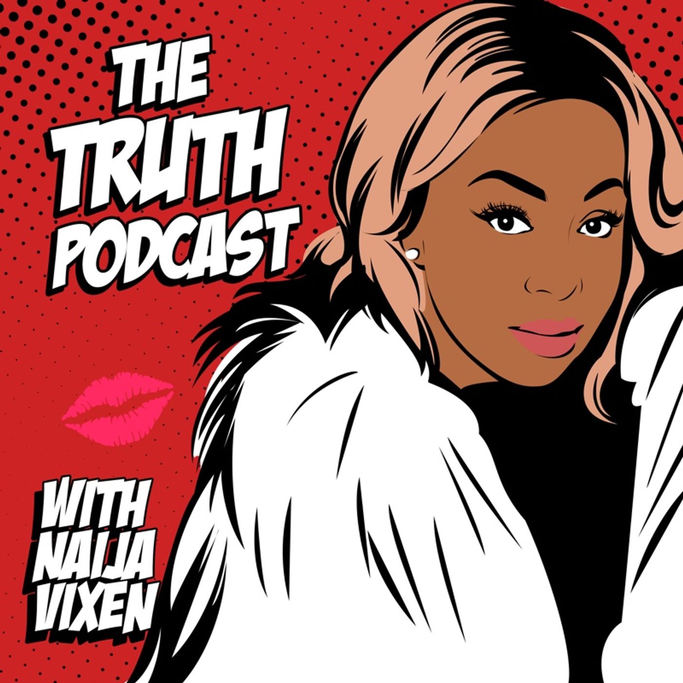 The Truth podcast