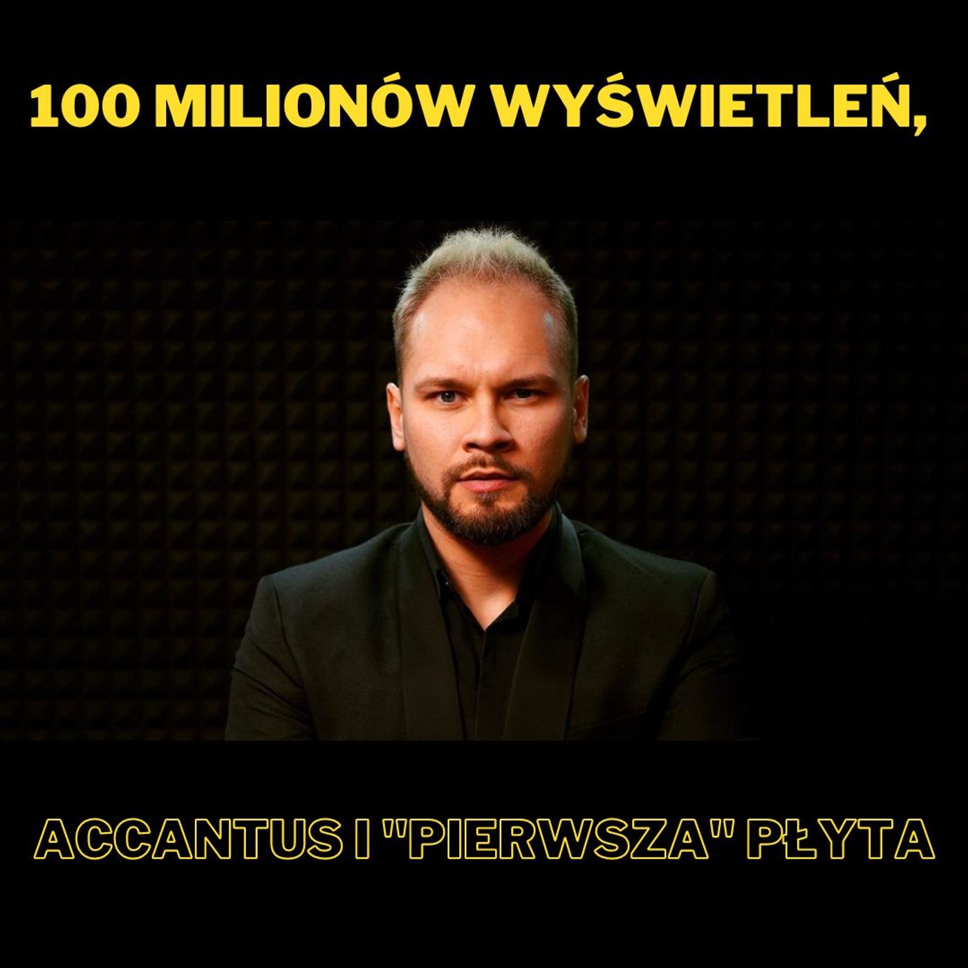 152. 100 milionów wyświetleń, Accantus i "Pierwsza" płyta - z Kubą Jurzykiem episode artwork