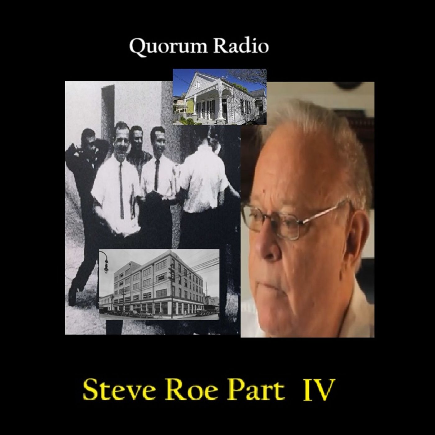 Quorum Radio Steve Roe Talks Oswald in New Orleans & JFK Assassination Part IV 12-04-25