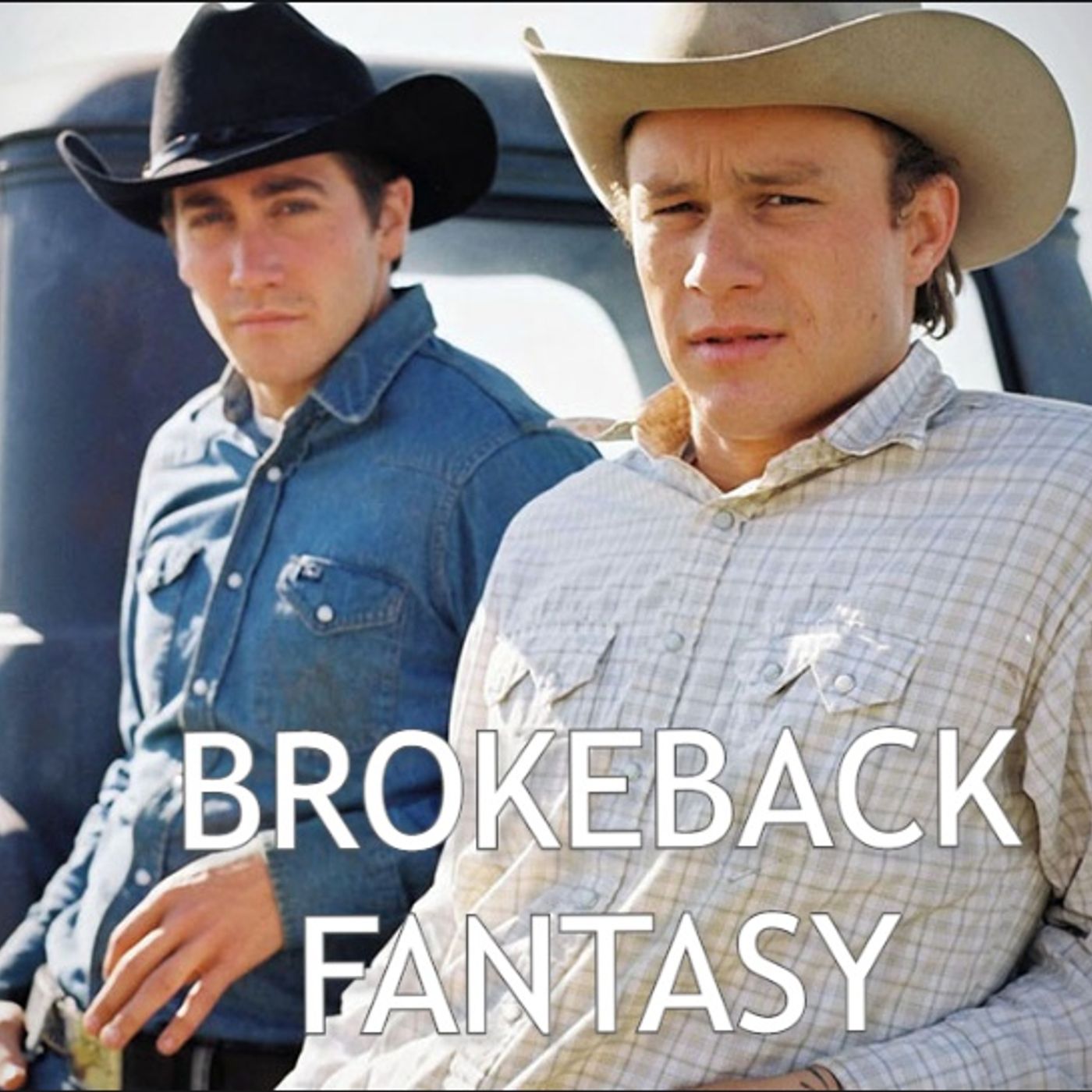 Brokeback Fantasy podcast artwork