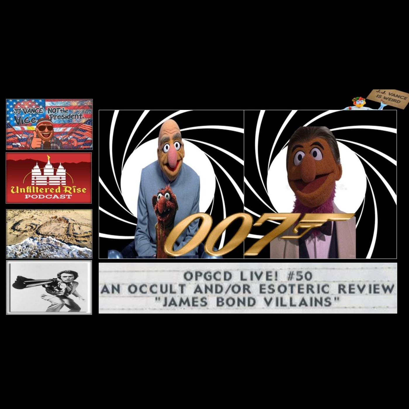 OpGCD Live! #50 - An Occult and/or Esoteric Review of "James Bond Villains" - w/Clint & Heidi Luv