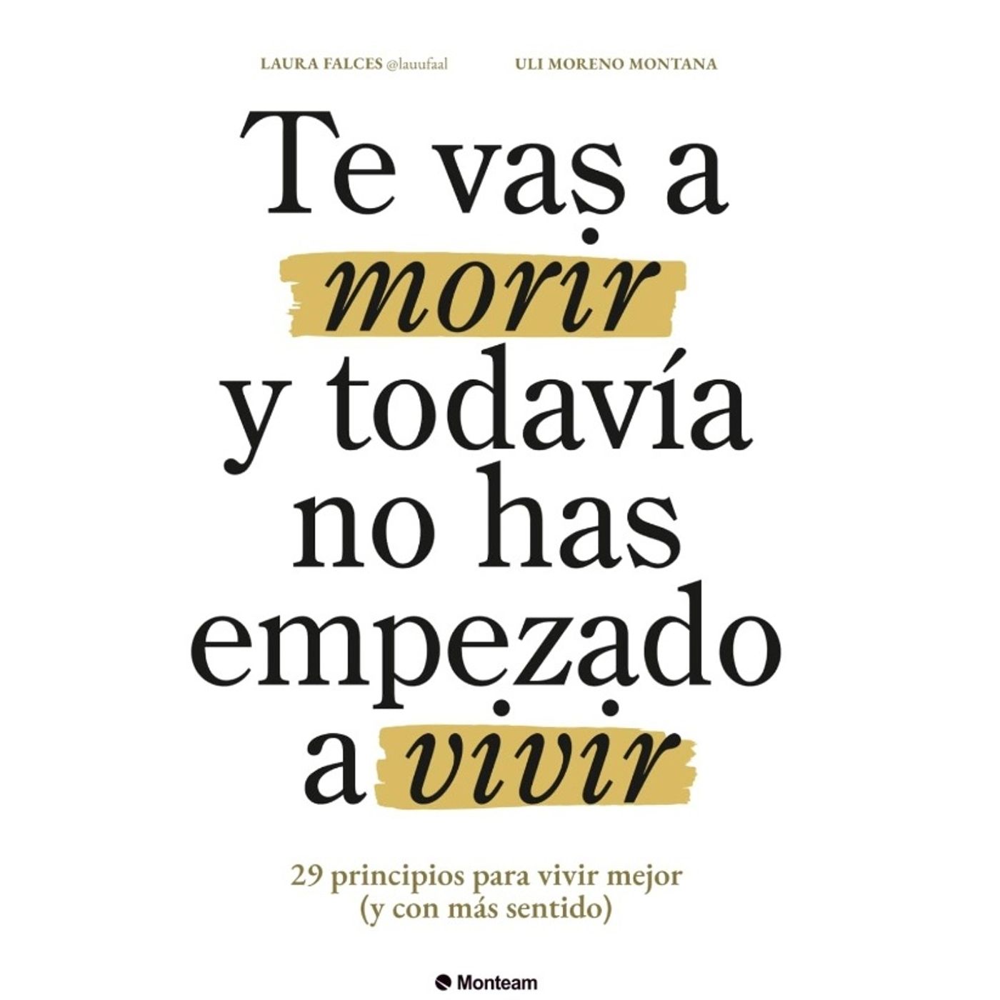 TE VAS A MORIR Y TODAVIA NO HAS EMPEZADO A VIVIR - PRINCIPIO 11 - AUDIOLIBRO