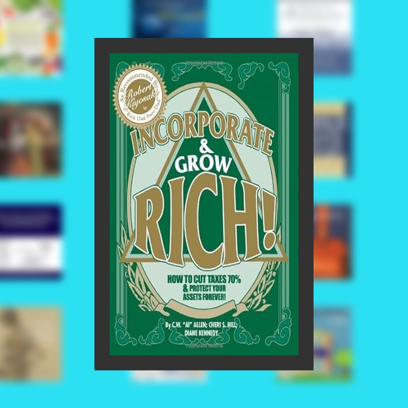 [PDF/Kindle] Book Incorporate & Grow Rich! By  Cheri S. Hill (Author, Editor),  Full Episode episode artwork