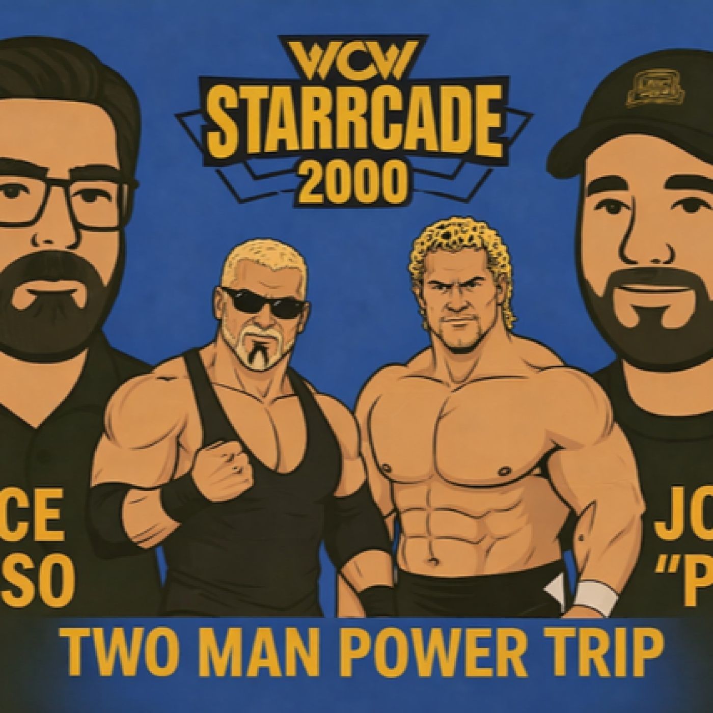 POZCAST - WCW Starrcade 2000 with Vince Russo — TMPT Empire cover