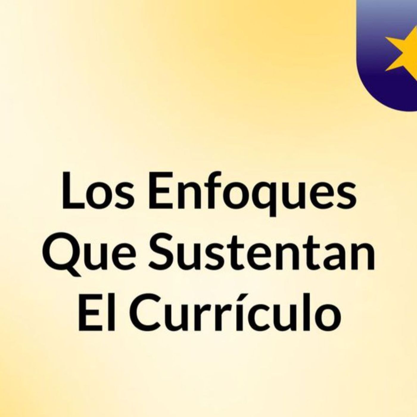 Enfoques que sustentan el currículo domi podcast artwork
