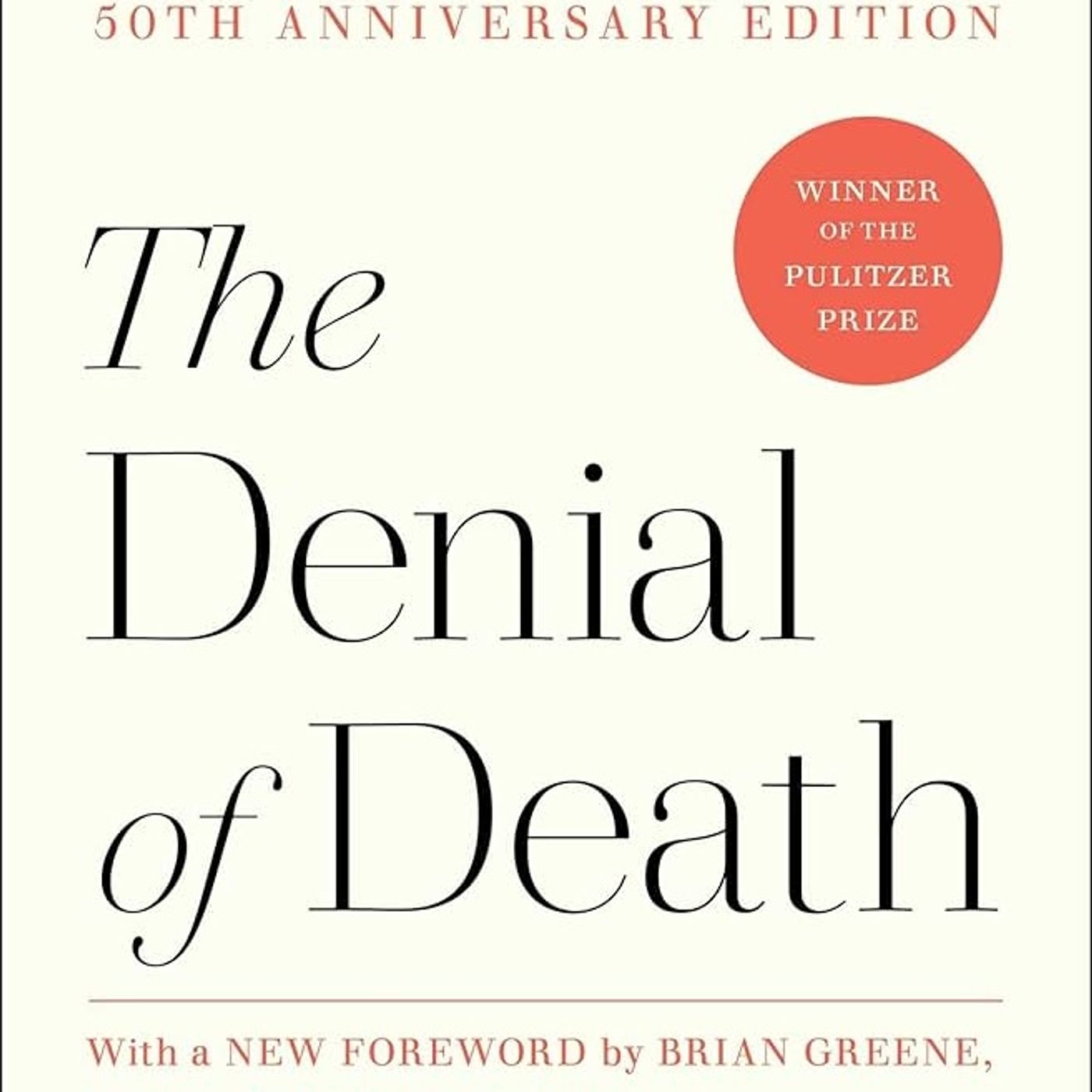 The Denial of Death