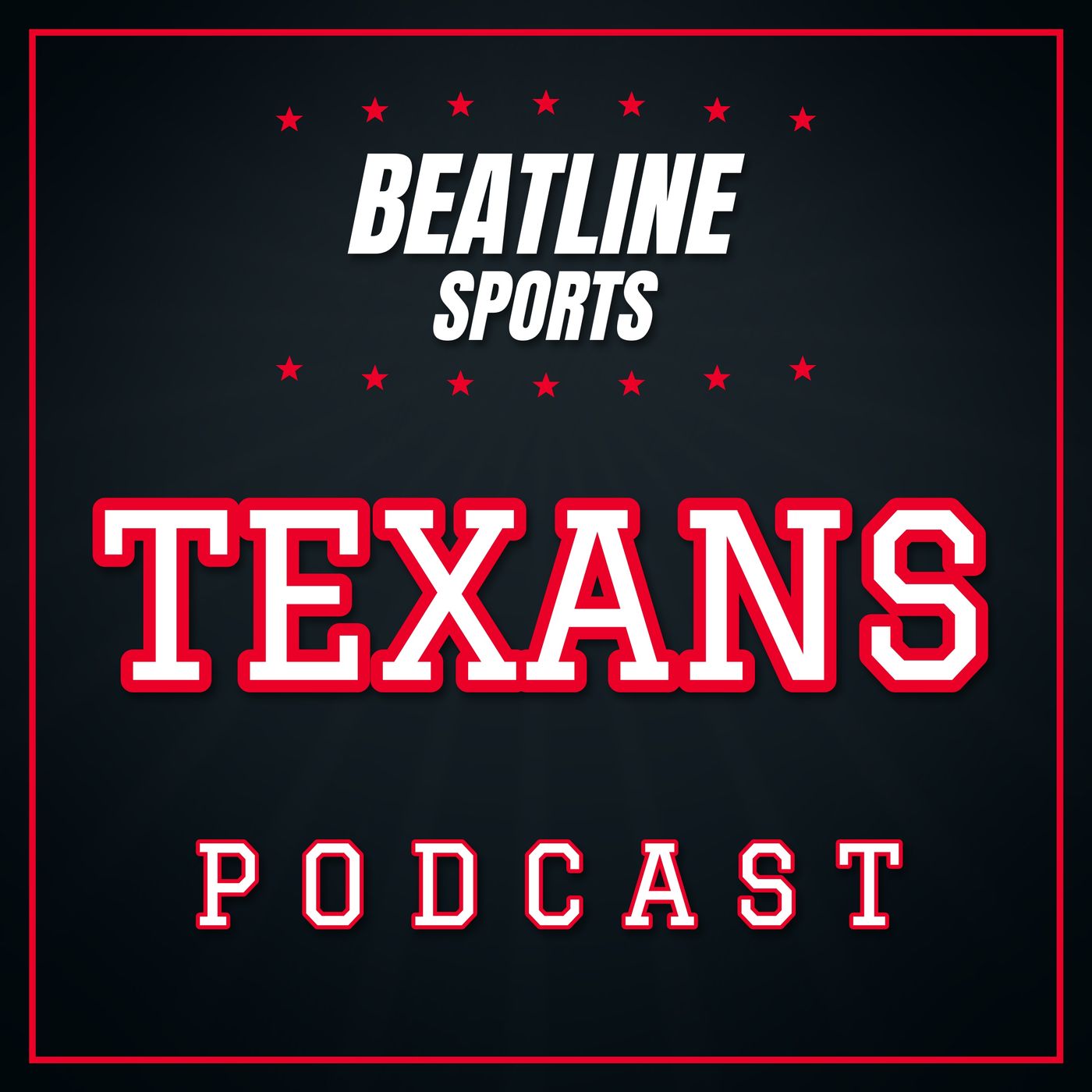 Beatline Texans - Daily Podcast On The Houston Texans podcast artwork