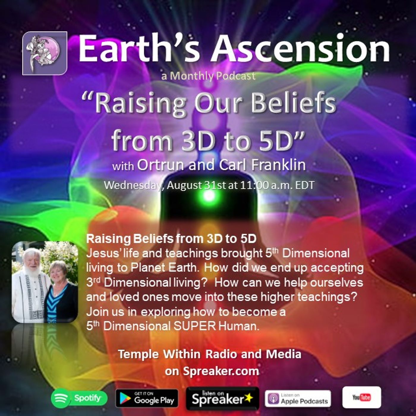 Earth\'s Ascension with Ortrun and Carl Franklin