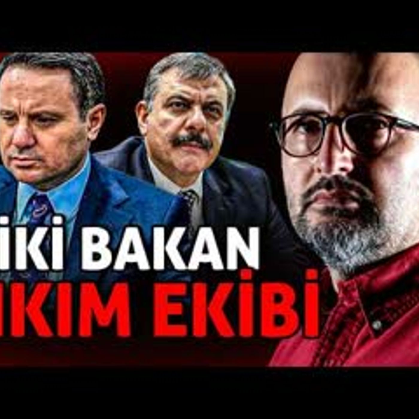 İKİ YENİ BAKAN YIKIM EKİBİ