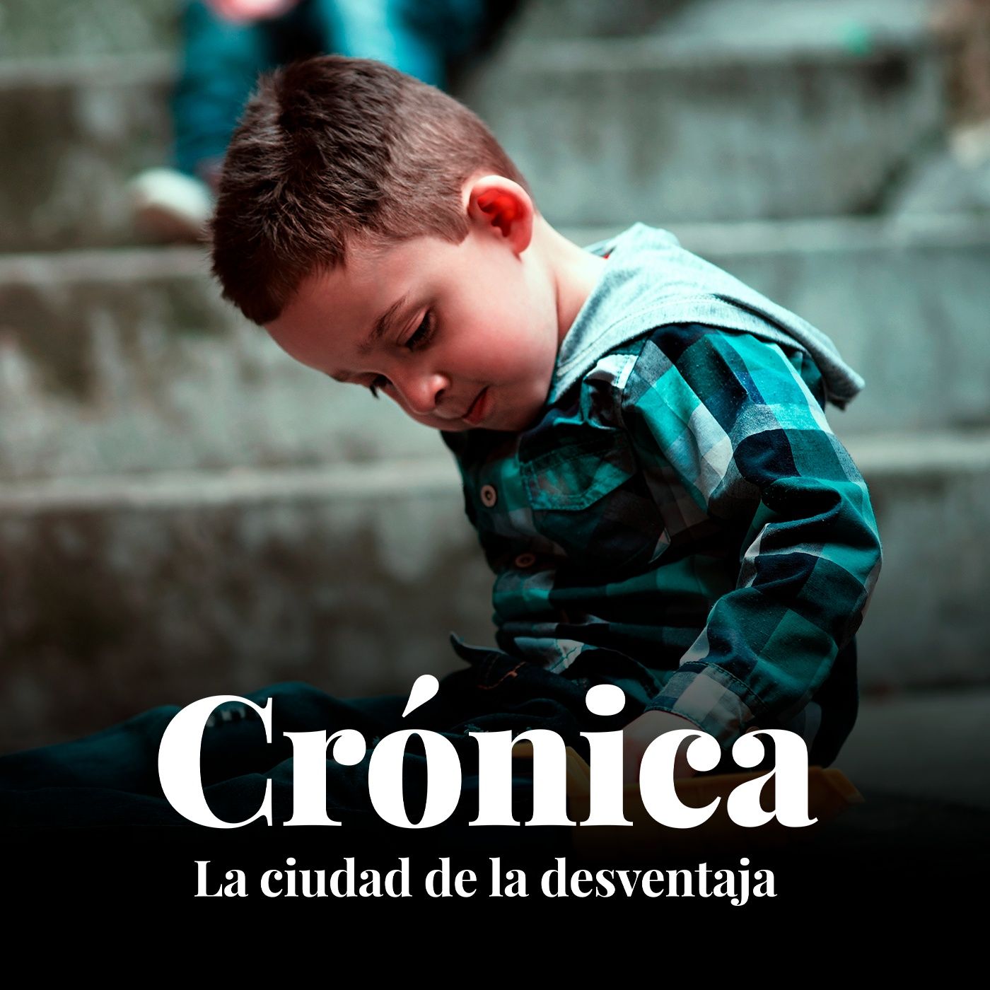 Crónica. La cuidad de la desventaja